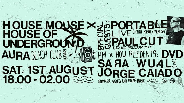 House Mouse x House of Underground with Portable (live)
