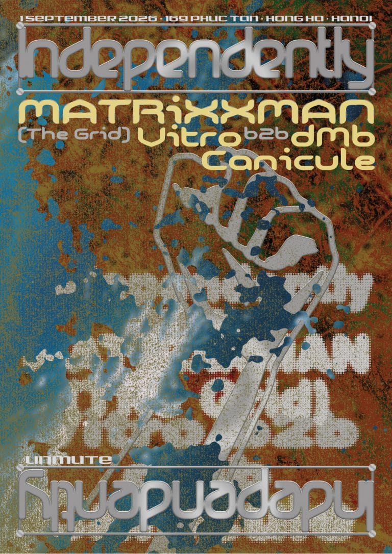 INDEPENDENTLY W/ Matrixxman (Dekmantel/ Ghostly International)