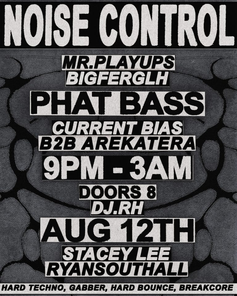 Noise Control | Phat Bass event poster