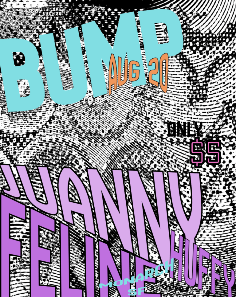 Bump presents DJ JUANNY, FeLine, HUFFY