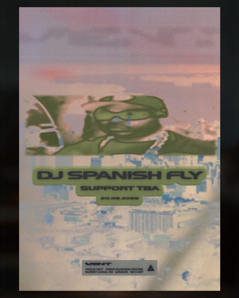 VENT ⓥ DJ Spanish Fly, James Massiah, Nihal