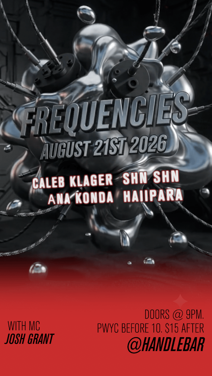 Frequencies: Caleb Klager, shn shn, Аna Konda & haiipara
