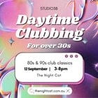 Studio38 - Daytime Clubbing for over 30s