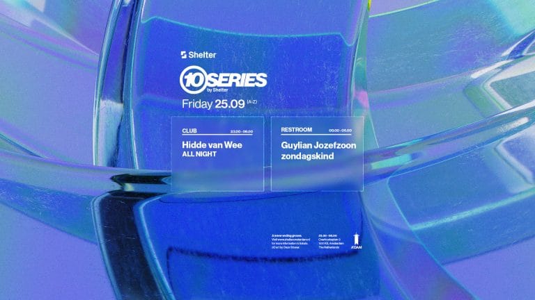 10SERIES by Shelter - Hidde van Wee (all night long)