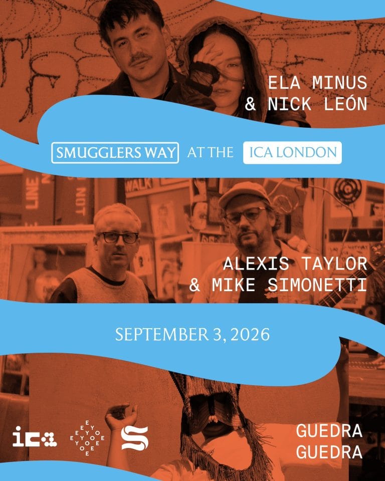 Ela Minus & Nick León + Alexis Taylor & Mike Simonetti + Guedra Guedra