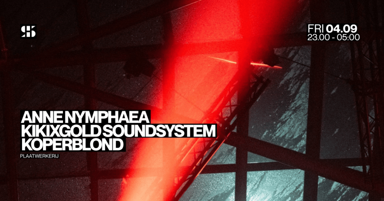 Kikixgold Soundsystem W/ Kikixgold Soundsystem - Koperblond - Anne Nymphaea