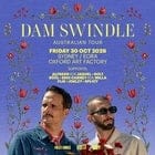 Dam Swindle (Heist Recordings, NL) - Sydney Show