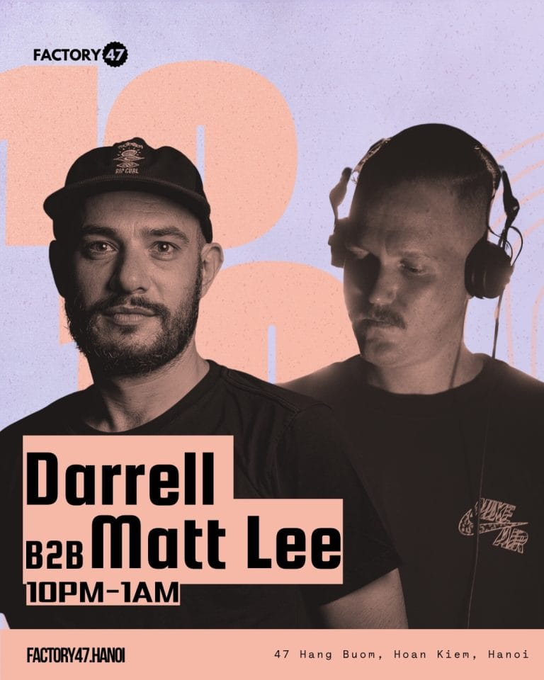 DARRELL b2b Matt Lee AT FACTORY47