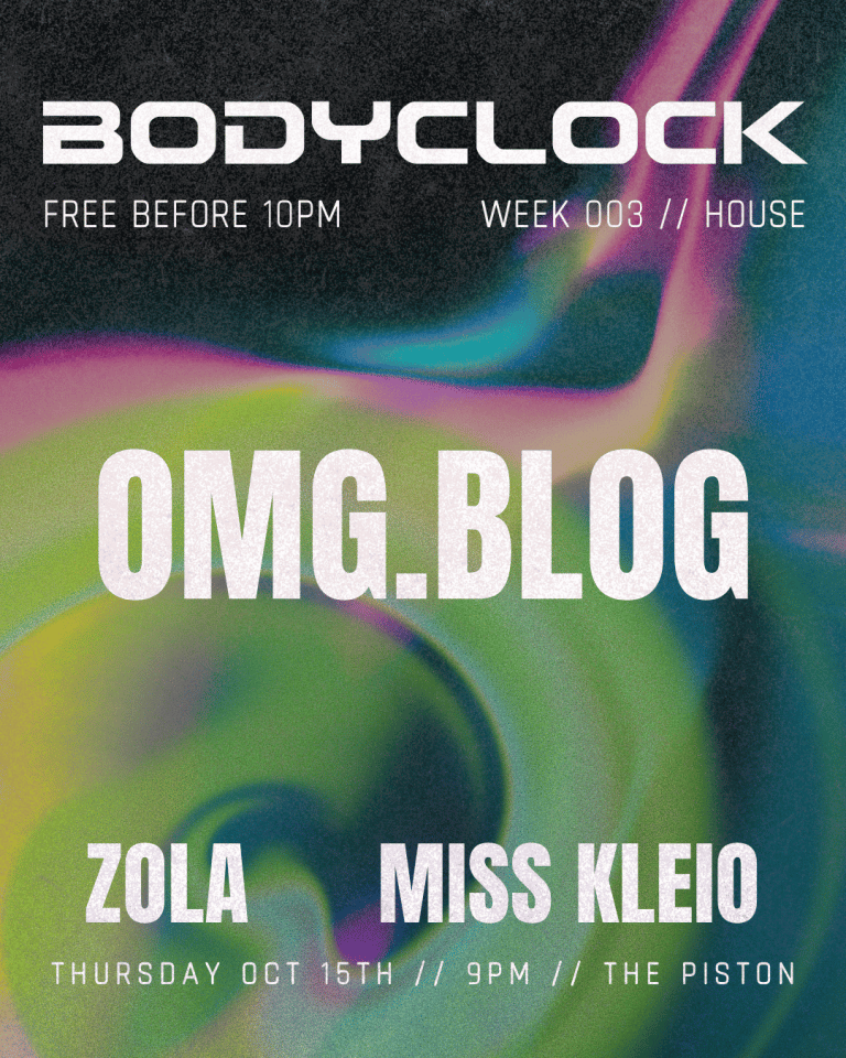 BODYCLOCK - HOUSE OMG.BLOG, Zola, Miss Kleio