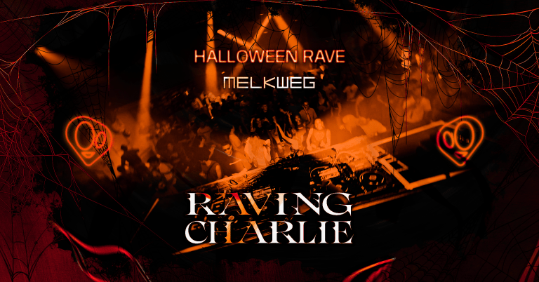 RAVING CHARLIE: Halloween Rave