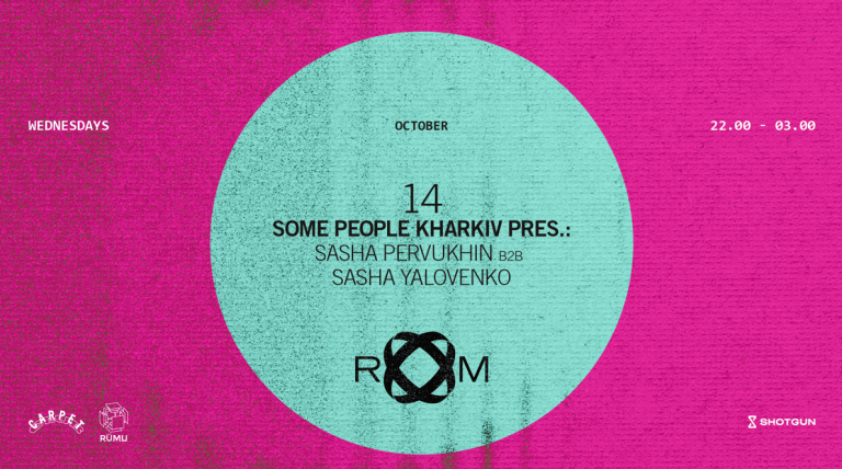 ROOM: Some People Kharkiv pres.: Sasha Pervukhin b2b Sasha Yalovenko