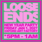 Loose Ends New Year Party